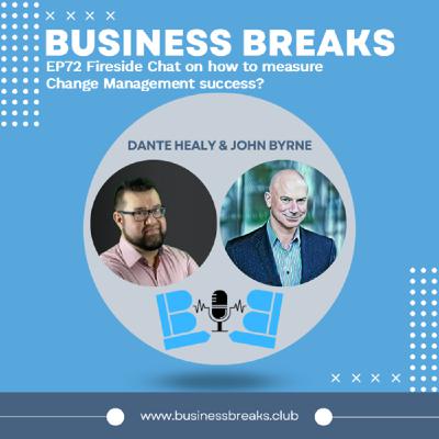 EP72 Fireside chat on how to measure Change Management success?