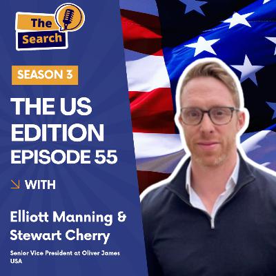 The Search Podcast - Season 3, Episode 55: Stewart Cherry, Senior Vice President at Oliver James USA! The Search Podcast - Season 3, Episode 55: Stewart Cherry, Senior Vice President at Oliver James USA!