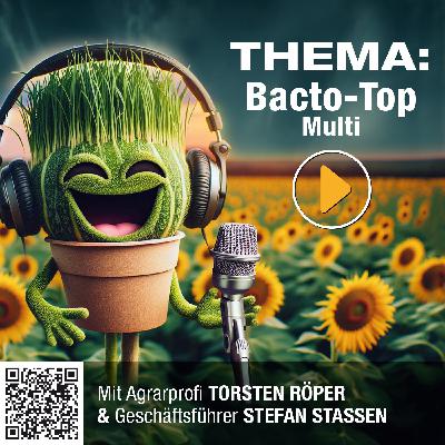 #15: BACTO-TOP-MULTI - der Rundumversorger in Pulverform! #15: BACTO-TOP-MULTI - der Rundumversorger in Pulverform!