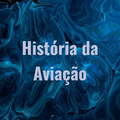 Aula 12 - As primeiras empresas aéreas brasileiras - Parte Final