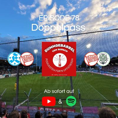 #78 Unverhofft kommt oft: Kickers pur auf der Waldau