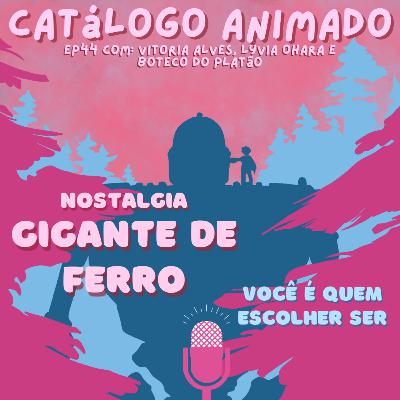 O GIGANTE DE FERRO AINDA É BOM ? ft. Boteco do Platão | Ep 44 | Catálogo Animado