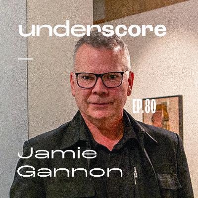 080 • JAMIE GANNON
