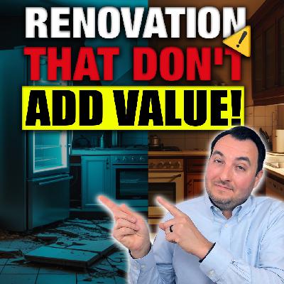 SS235: Renovations That Don't Add Value