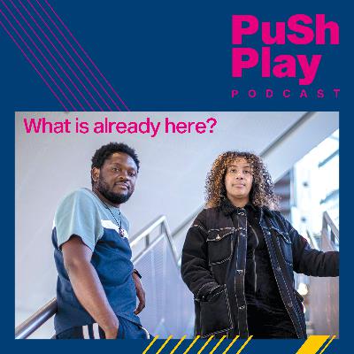 Ep. 55 - Finding and Meeting the Other (What is Already Here?)