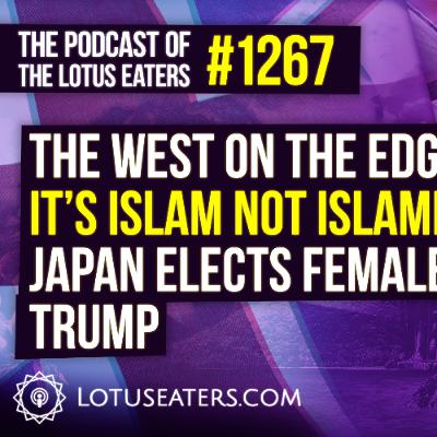 The Podcast of the Lotus Eaters #1267