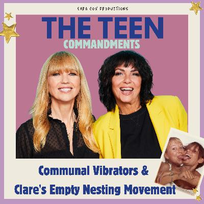 Communal Vibrators and Clare's Empty Nesting Movement