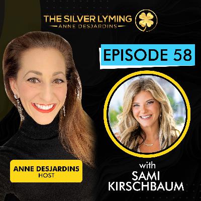 The Silver Lyming: Episode 58 with Sami Kirschbaum