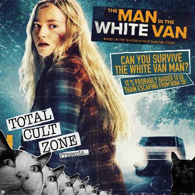 The man in the white van... Man The man in the white van... Man