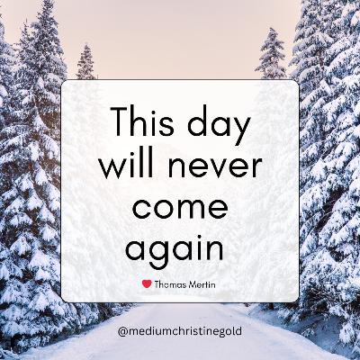 This day will never come again
