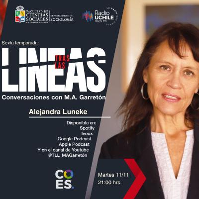 Tras las Líneas 260. [Alejandra Luneke] - Democracia y violencia