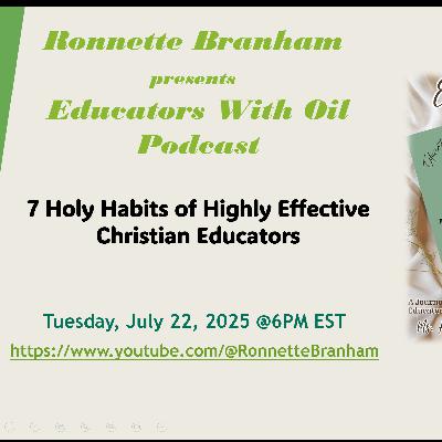 7 Holy Habits of Highly Effective Christian Educators