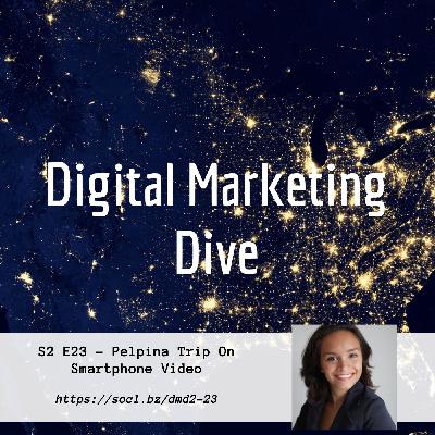 S2 E23 – Pelpina Trip On Smart Phone Video