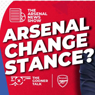 The Arsenal News Show Episode 678 - Arsenal Change Their Minds In a Big Way Before Major Vote