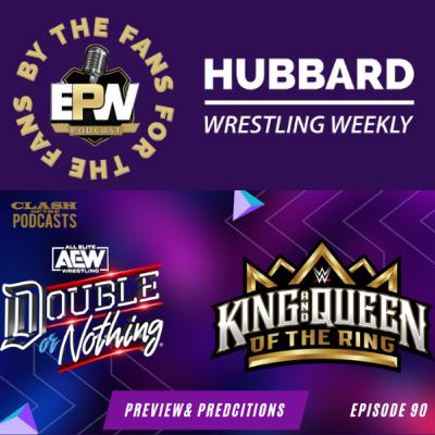 Clash Of The Podcasts Episode 90: Huge Wrestling Weekend Preview & Predictions