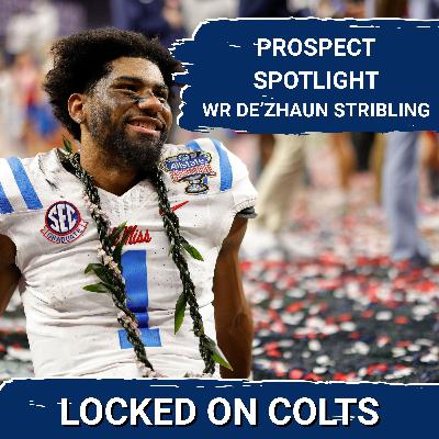 PROSPECT SPOTLIGHT: De'Zhaun Stribling Has Traits to Fill Indianapolis Colts' Apparent WR Needs PROSPECT SPOTLIGHT: De'Zhaun Stribling Has Traits to Fill Indianapolis Colts' Apparent WR Needs