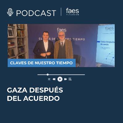 CLAVES DE NUESTRO TIEMPO | Gaza después del acuerdo