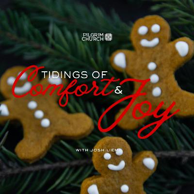 Tidings of Comfort and Joy with Joshua Liem