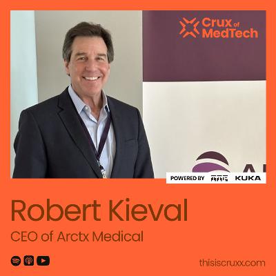 Cooling the Pancreas to Save Lives with Robert Kieval, CEO of Arctics