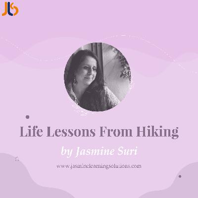 Life Lessons From Hiking Life Lessons From Hiking