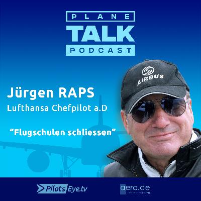 "Flugschulen schließen" - Prof. Jürgen RAPS, ehem. Flugschulenleiter  | Teil 1/2
