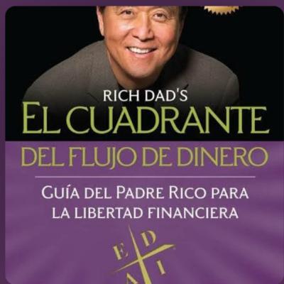 El Cuadrante del Flujo de dinero Capítulo 18