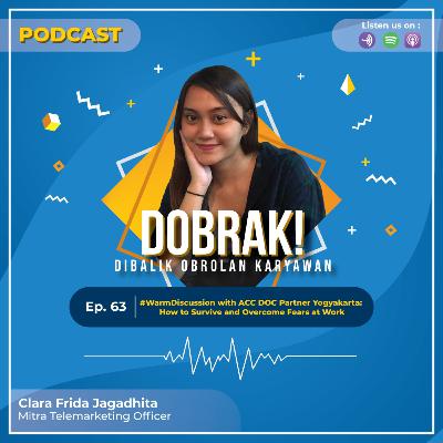 #WarmDiscussion with ACC DOC Partner Yogyakarta: How to Survive and Overcome Fears at Work