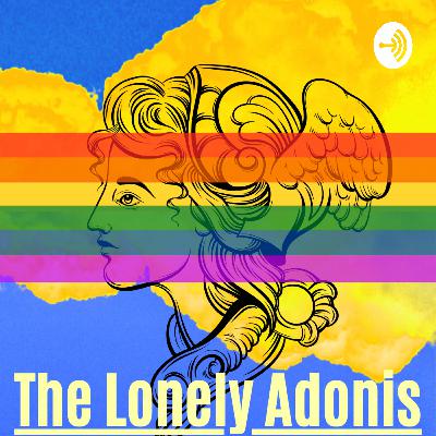 Gay Story: Welcome to The Lonely Adonis!