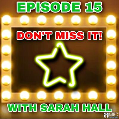 Episode Fifteen - Sarah Hall