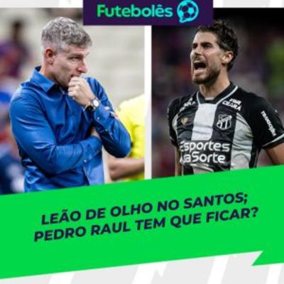 #1022 - LEÃO DE OLHO NO SANTOS | PEDRO RAUL TEM QUE FICAR? | FUTEBOLÊS 14/11/2025 #1022 - LEÃO DE OLHO NO SANTOS | PEDRO RAUL TEM QUE FICAR? | FUTEBOLÊS 14/11/2025
