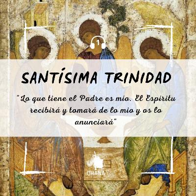 Oh, Beatísima Trinidad Oh, Beatísima Trinidad