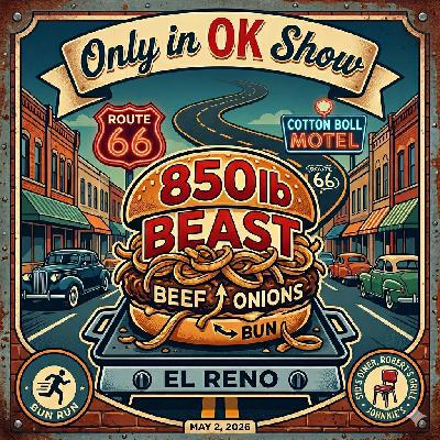 El Reno Burger Day 2026: The 850lb Beast & Route 66 History