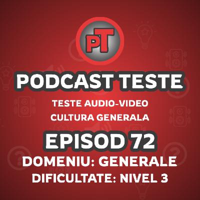 Test 72 Cultura generală Nivel 3