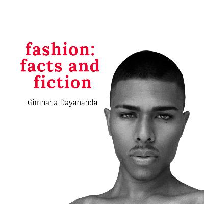 Fashion: Facts and Fiction | S01E16