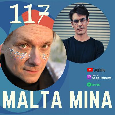Folge 117 Podcast ist echt nicht einfach! MALTA MINA Musiker Folge 117 Podcast ist echt nicht einfach! MALTA MINA Musiker