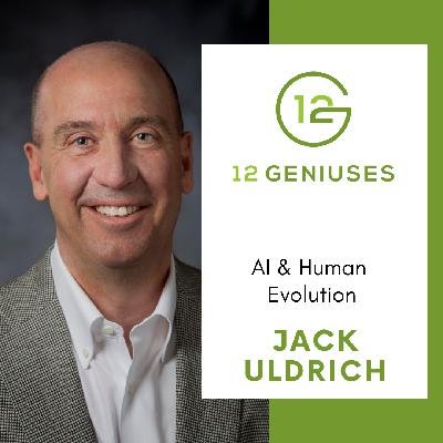 Jack Uldrich | AI & Human Evolution