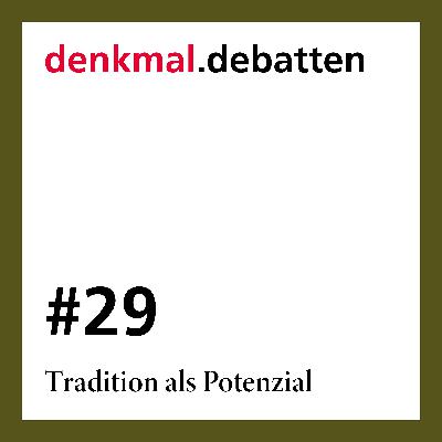 Tradition als Potenzial