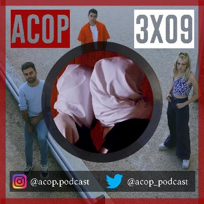 ACOP 3x09 NOMINADOS E INDIESPENSABLES