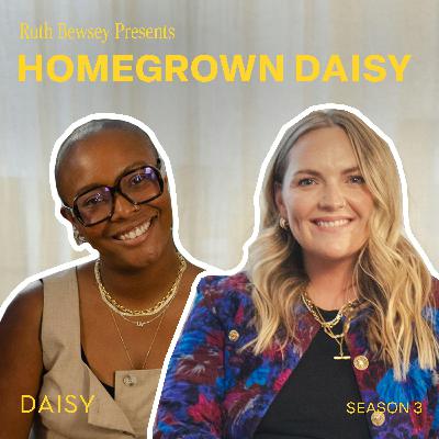 LIV LITTLE | HOMEGROWN DAISY PODCAST EP18