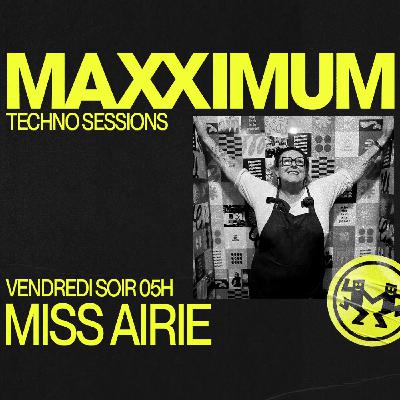 MAXXIMUM DJ'S : MISS AIRIE MAXXIMUM DJ'S : MISS AIRIE
