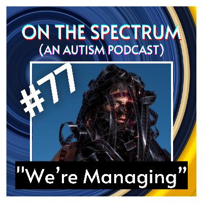 Executive Dysfunction & Impulse Control - Episode 77