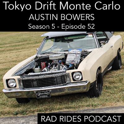 Tokyo Drift Monte Carlo - Austin Bowers