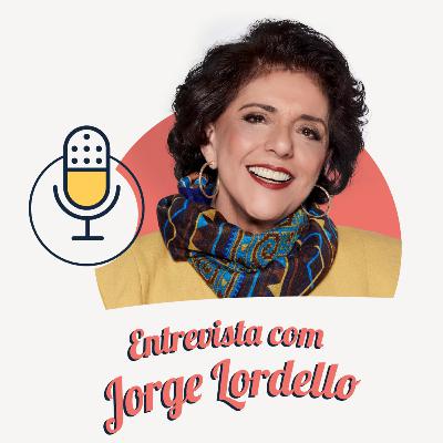 #333 - Entrevista com Jorge Lordello - Leda Nagle