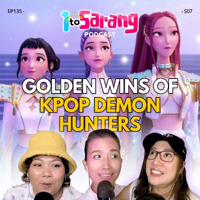 135. Golden Wins of K-pop Demon Hunters
