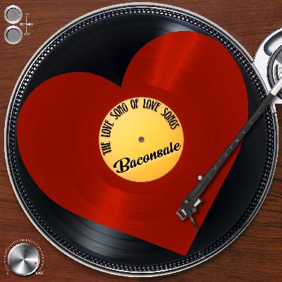 Episode 533: The Love Song of Love Songs