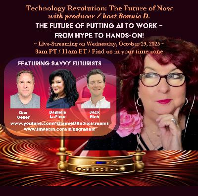 Technology Revolution: "The Future of Putting AI to Work – From Hype to Hands-On!"