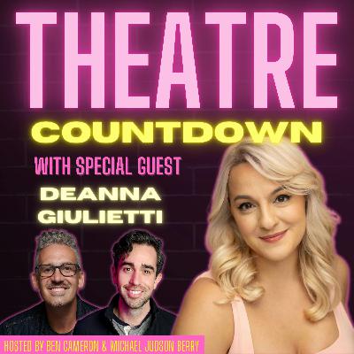 Top 10 Songs from Broadway Musicals | Part 2 featuring Deanna Giulietti