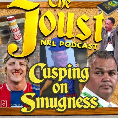THE JOUST - 2026 - EP05 - CUSPING ON SMUGNESS THE JOUST - 2026 - EP05 - CUSPING ON SMUGNESS