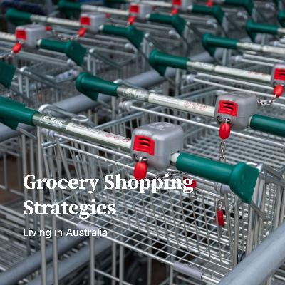 Ep 83 - Grocery Shopping Strategies to Fight the Cost of Living Crisis Ep 83 - Grocery Shopping Strategies to Fight the Cost of Living Crisis
