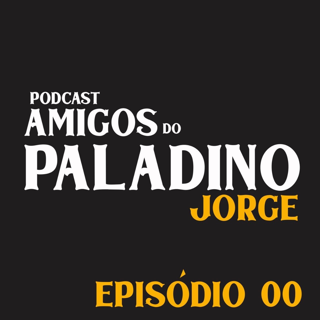 Amigos do Paladino Jorge Recomenda